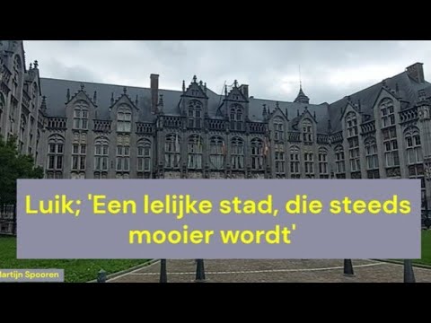 Belgium - Liège; An ugly city that is becoming more beautiful