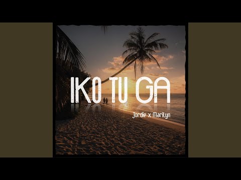 Iko Tu Ga (feat. Marilyn)