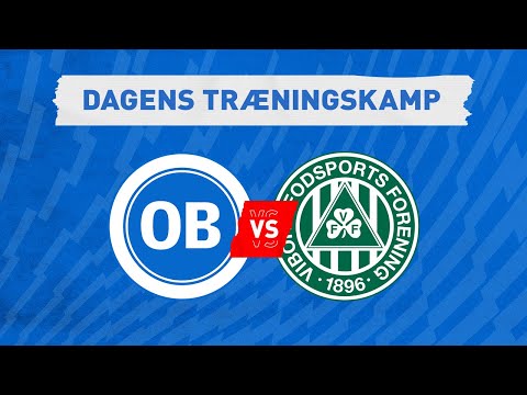 OB - VFF  (Træningskamp)