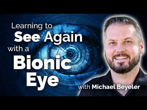 Learning to See Again with a Bionic Eye