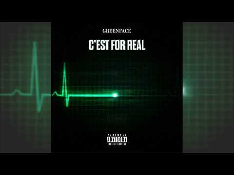 Greenface - C'est for real (prod. by Pendo46)