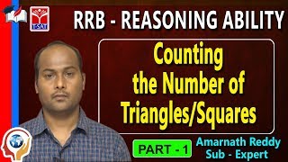RRB - REASONING ABILITY || Counting the Number of Triangles/Squares - P1 || Amarnath Reddy