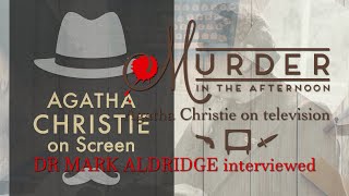 Agatha Christie On Screen: Dr Mark Aldridge interviewed video