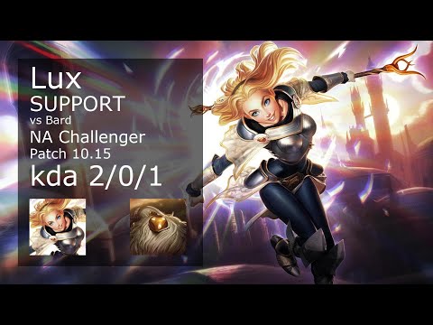 Lux Support vs Bard - NA Challenger 2/0/1 Patch 10.15 Gameplay