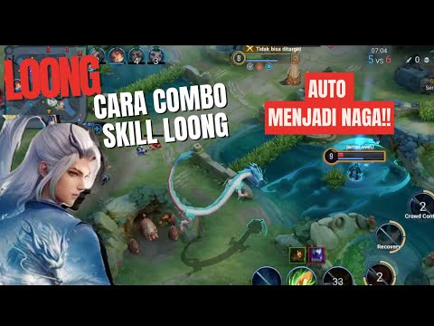 TUTOR COMBO LOONG HERO BARU MEMATIKAN II AUTO JADI NAGA BAR BAR !! AUTO MVP