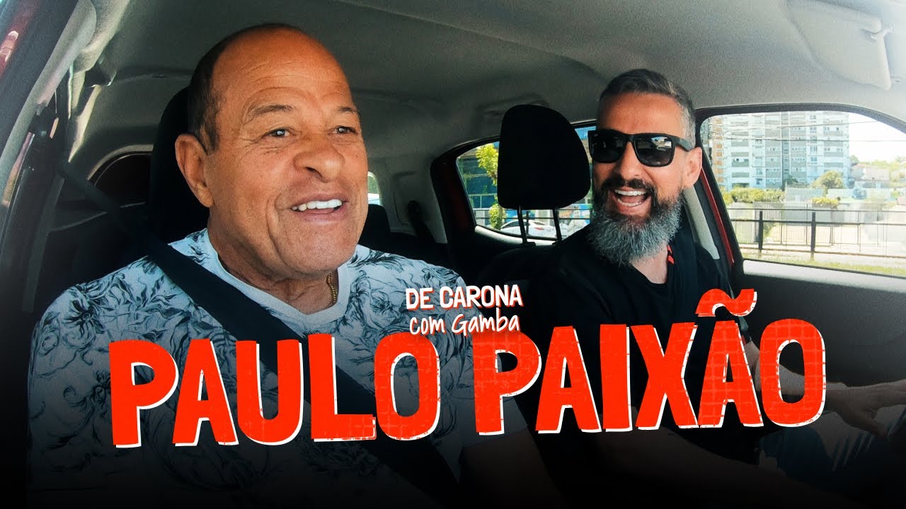 PAULO PAIXÃO | DE CARONA COM GAMBA [EP 56]