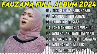 Download lagu LAGU MINANG FAUZANA FULL ALBUM 2024 mp3