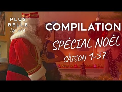 PLUS BELLE LA VIE | COMPILATION DE NOËL - Saisons 1 à 7