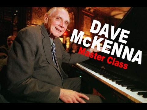 Dave McKenna Master Class with Dave Frank - Complete