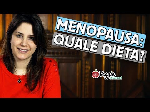 Menopausa: quale dieta? - Pillole di nutrizione