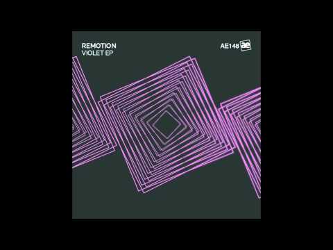 Remotion - Violet (Original Mix)