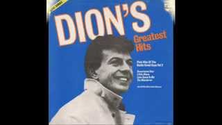 Dion and The Del Satins  - This Little Girl
