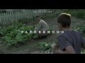 "The Tree of Life" Soundtrack - Fatherhood