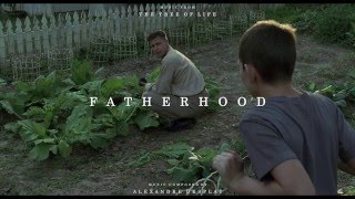"The Tree of Life" Soundtrack - Fatherhood