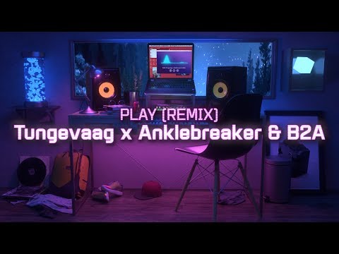 Alan Walker, K-391, Tungevaag , Mangoo - PLAY (Tungevaag x Anklebreaker, B2A Remix)