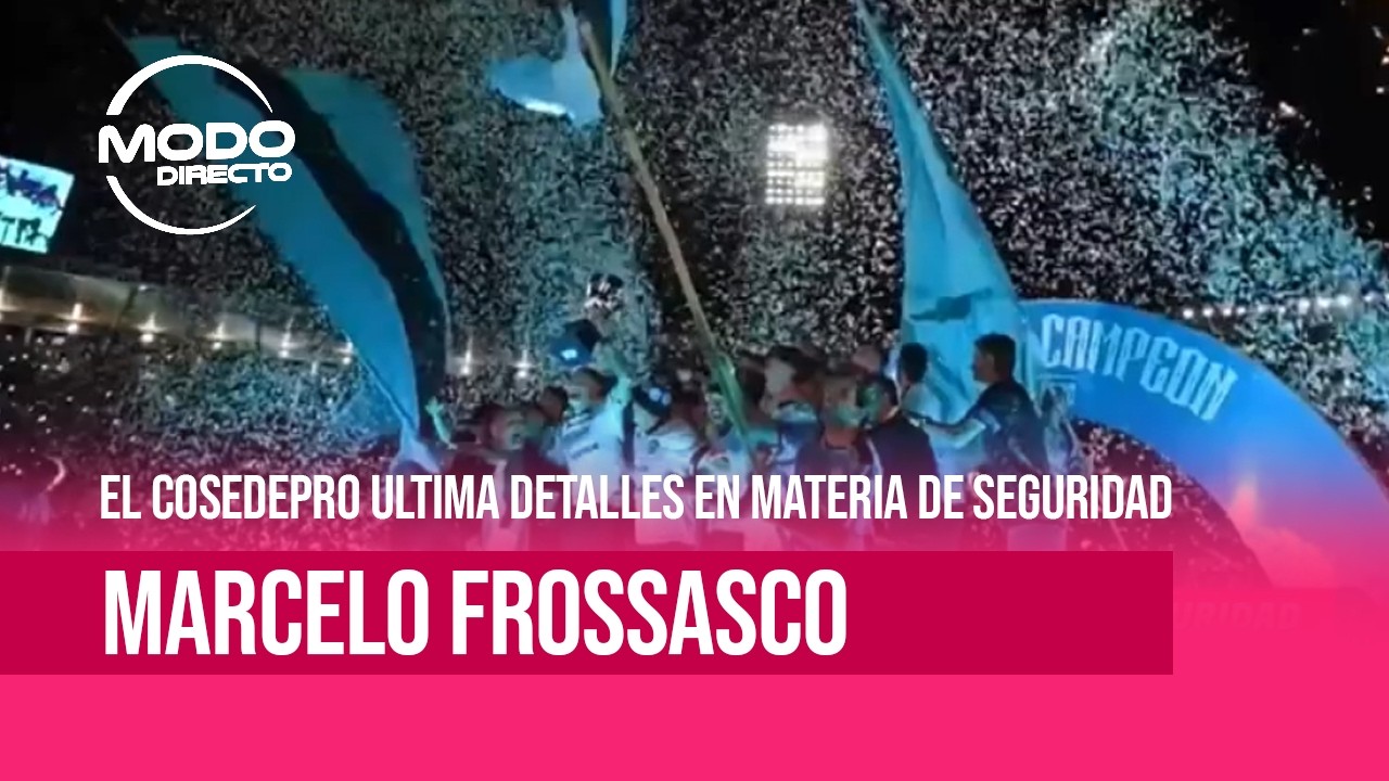 Modo Directo | El Kempes ya palpita la final del fútbol Argentino - Marcelo Frossasco