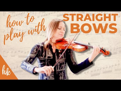 How to Play with Straight Bows on the Violin