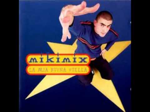 MikiMix - 05 - La mia buona stella
