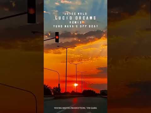 Off beat X Yung Nava || Juice wrld Lucid Dreams || Manipuri Drill Remix || Prod. @YungNavaMusic