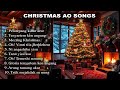 Christmas Ao Songs Christmas Songs Ao Songs Christmas