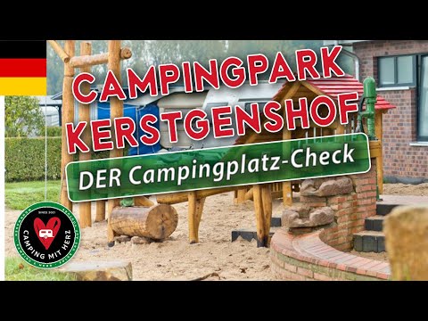Campingpark Kerstgenshof - Der Campingplatz Check