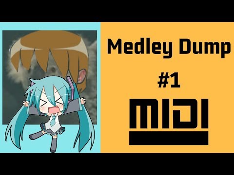 |1-3| Medley Dump MIDI