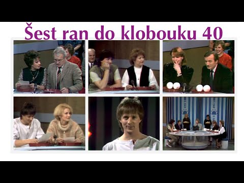 Šest ran do klobouku 40 ❖ Brabec, Bohdalová, Hložek, Brzobohatý, Janžurová, Kotvald, Balzerová.