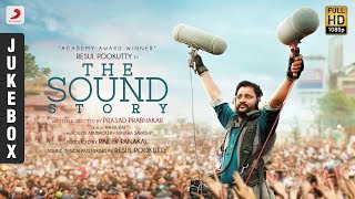 Download lagu The Sound Story - JukeBox | Resul Pookutty mp3