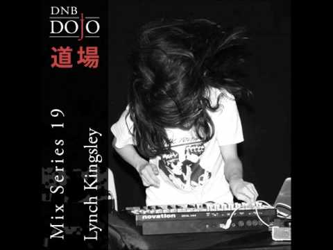 DNB Dojo Mix Series 19: Lynch Kingsley