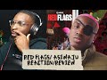 RUGER - RED FLAGS/ ASIWAJU (REACTION/REVIEW) || palmwinepapi