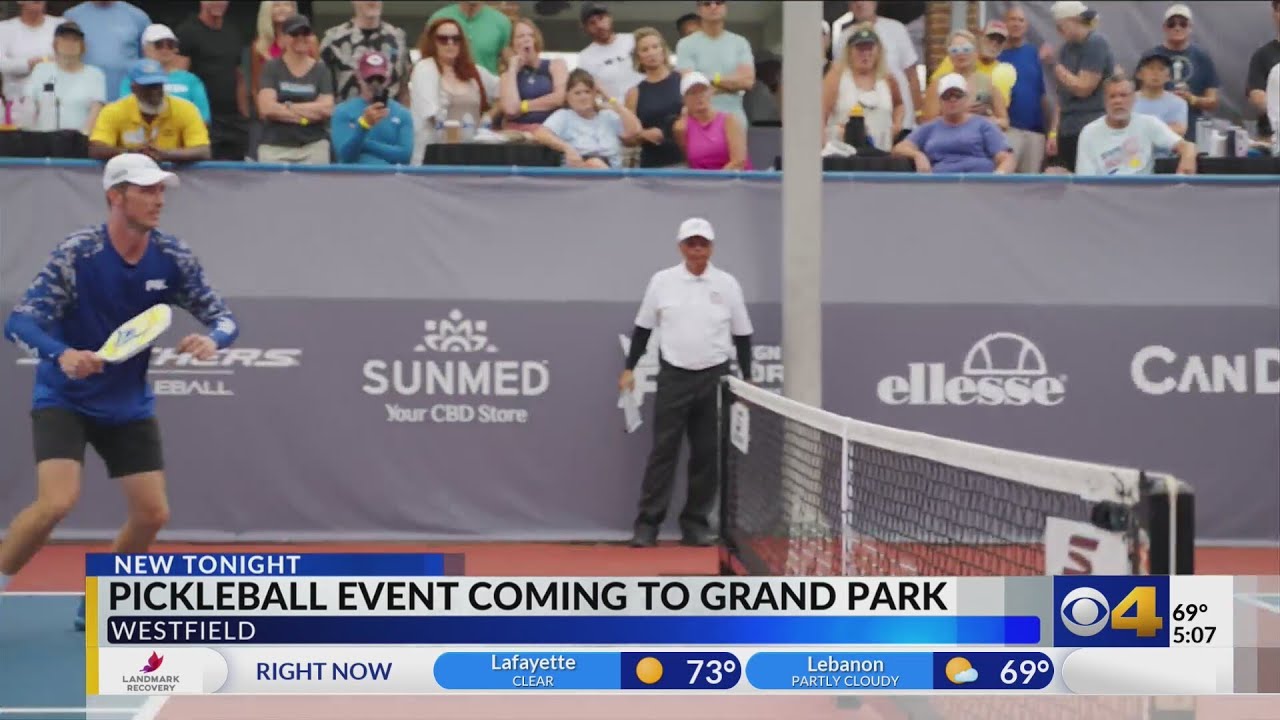 Pickleball event coming to Westfield's Grand Park