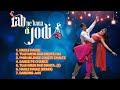 RAB NE BANA DI JODI MOVIE SONGS RAB NE BANA DI JODI AUDIO JUKEBOX