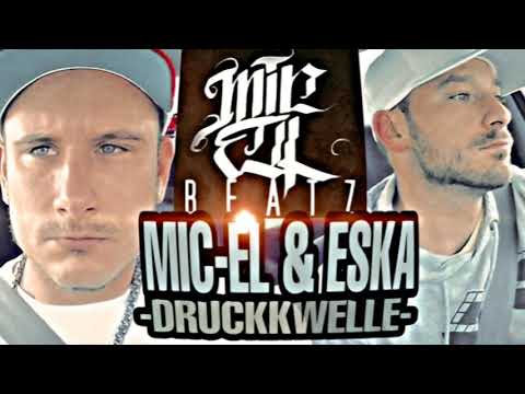 MIC-EL UND ESKA A1NZ  //  DRUCkKkWELLE  // 2012 // REUPLOADED //