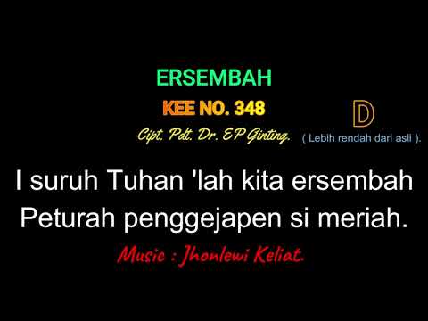 KEE 348 (Karaoke Version). D (lebih rendah). ERSEMBAH.
