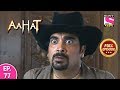 Aahat Season 5 Full Episode 1 31st December 2019