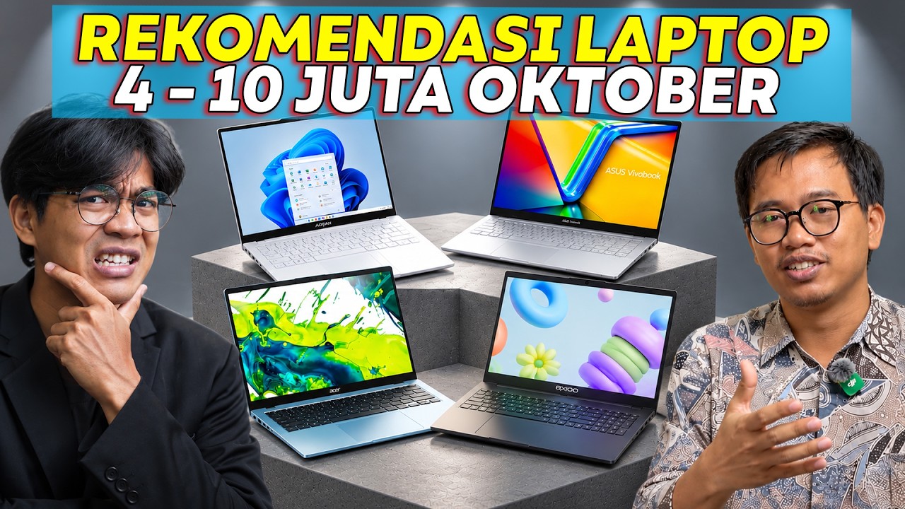 Rekomendasi Laptop 4 - 10 Juta Oktober 2026!