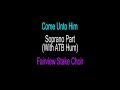 ComeUntoHim Soprano Guide With ATB