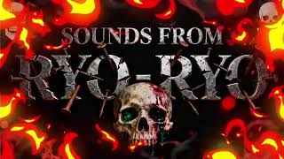 Video Sounds from Ryo -  Ryo