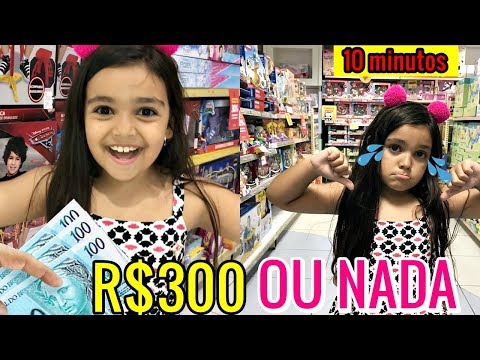 GASTE 300 REAIS NA LOJA DE BRINQUEDOS OU PERCA TUDO EM 10 MINUTOS - ACHO QUE NÃO DEU CERTO