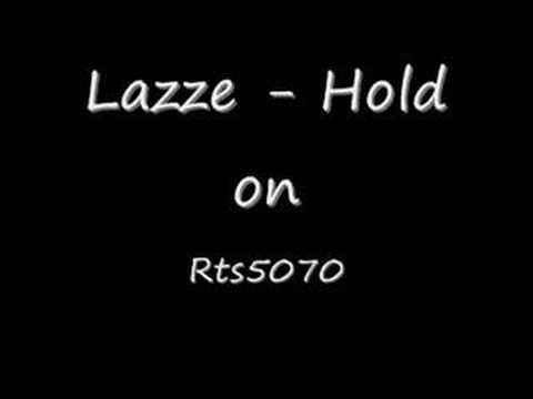 Lazze - Hold On  Rnb 2008