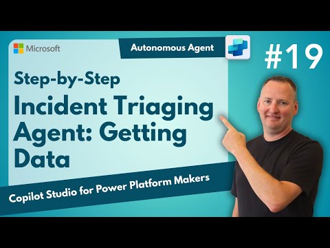 Incident Reporting Agent | Building an Autonomous Agent step-by-step | Getting data | EP19