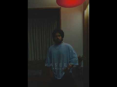 AROOH - Haseen (Official Audio)