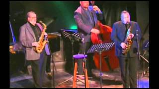 Phil Woods & Robert Anchipolovsky with The Tony Pancella Star Eyes