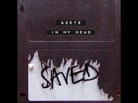 AZETE - In My Head (Extended Mix) [SAVED RECORDS]