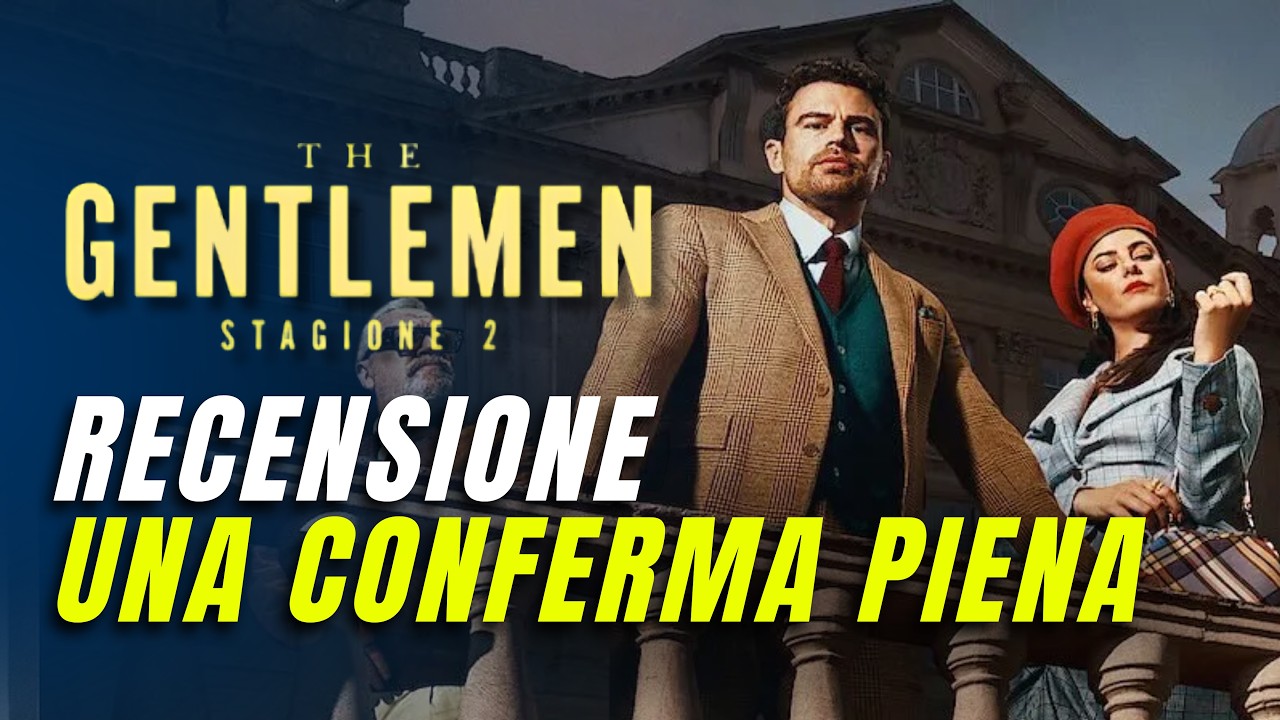 THE GENTLEMEN 2, la recensione NO SPOILER