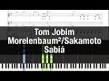 Tom Jobim - Sabiá (Morelenbaum²/Sakamoto) [Tutorial & Score]