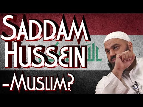 Ahmad Abul Baraa - SADDAM HUSSEIN  =  MUSLIM？