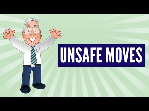 Unsafe Moves