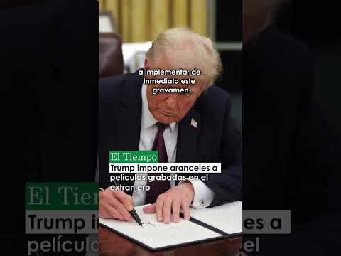 Trump impondrá arancel del 100% a películas producidas fuera de Estados Unidos
