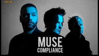 MUSE - COMPLIANCE (Lyrics)